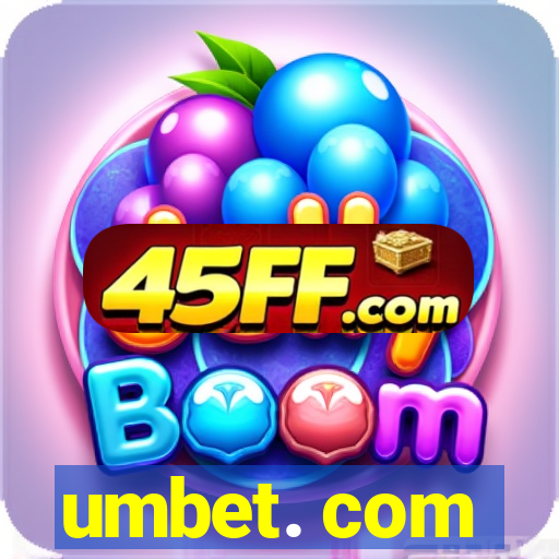 umbet. com